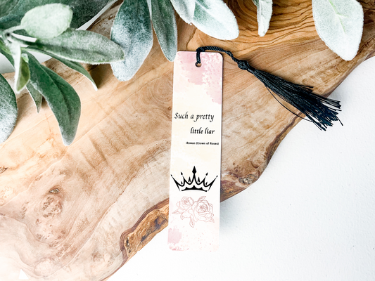 SUCH A PRETTY LITTLE LIAR: OFFICIALLY LICENSED A CROWN OF ROSES BOOKMARK